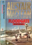 Maclean  Alistair - Floodgate