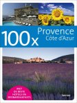 Cathelijne van Vliet - 100 x Provence - Côte d'Azur