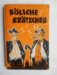 Hoursch, August - Kölsche Krätzcher  (Köln)