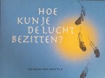 Seattle - Hoe kun je de lucht bezitten?