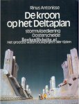 Antonisse, Rinus - De kroon op het Deltaplan