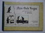 Spoor, C.. - Onze Oude Versjes.