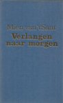 Sant, Mien van 't - Verlangen naar morgen Omnibus - Elsbeth / Als het geluk een omweg maakt / Ik mag niet weigeren