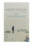 Karin Fossum - De Fluisteraar