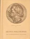 Brunner, Constantin - Aktive Philosophie: Eine Autobiographische Ideographie