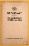 GOSELING, C. - Grondwet voor het koninkrijk der nederlanden