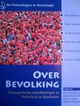 nimwegen, nico van, e.a. - overbevolking, demografische ontwikkeling in nederland en daarbuiten