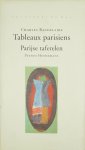 BAUDELAIRE, C. - Tableaux parisiens. Parijse taferelen. Vertaald door Petrus Hoosemans.