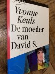 Yvonne Keuls, Onbekend - De moeder van David S.