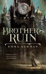 Emma Newman - Brother's Ruin