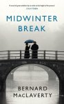bernard maclaverty - Midwinter Break
