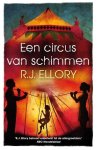 Ellory, Roger Jon - Een circus vol schimmem