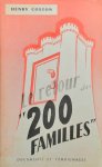 COSTON Henry - Le retour des 200 familles - Documents et témoignages