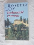 Loy, Rosetta - Italiaanse romans: Wegen van stof & Winterdromen & De waterpoort