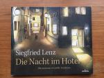 Lenz, Siegfried and Tourlonias, Joelle (ills.) - Die Nacht im Hotel