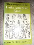 Brotherston, Gordon - The emergence of the Latin American novel