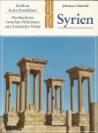 ODENTHAL, JOHANNES - Syrien - Hochkulturen zwischen Mittelmeer und Arabischer Wüste