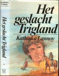 Lannoy, Kathinka - Het geslacht Trigland