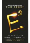 Pam Grout - E-Squared Pam Grout - E-Squared