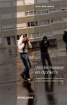 Eric Bervoets - Vlindermessen en djonko's jeugdcriminaliteit, hangjongeren en een praktijkverhaal uit West