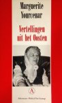 M. Yourcenar - Vertellingen uit het Oosten / Grote belletrie serie