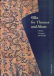 Myrna Myers 179634 - Silks for Thrones & Altars Chinese costumes and textiles