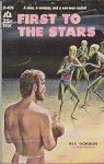 Gordon, Rex - First to the Stars