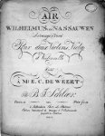 Schloër, B.J.: - Air Wilhelmus van Nassauwen. Arrangé et varié pour deux violons, viola et violoncelle. Oeuvre 45