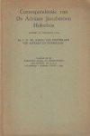 BOETZELAAR VAN ASPEREN EN DUBBELDAM, DR W. C. TH. BARON VAN. - Correspondentie van Ds. Adriaan Jacobszoon Hulsebos. Overdruk uit het Nederlandsch Archief voor Kerkgeschiedenis deel XXXIII, afl 2,3,4