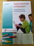 Huizenga, Henk,          en Robbe, Rolf - Taalonderwijs ontwerpen / taaldidactiek voor het basisonderwijs