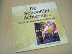 Boogard, Jac van den - De  Schooltijd Achterna...  - 150 jaar Aloysiusschool Maastricht 1854-2004