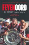 Vissers, Willem en Vlietstra, Bart - Feyenoord - De eerste van de eeuw