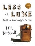 Lou Niestadt - Less is luxe