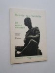 VELDEKE, HENRIC VAN, - 25 minneliederen. VELDEKE, HENRIC VAN, - 25 minneliederen.