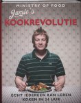 Jamie Oliver - Jamie's kookrevolutie Echt iedereen kan leren koken in 24 uur Jamie Oliver - Jamie's kookrevolutie Echt iedereen kan leren koken in 24 uur