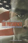 Christopher B. Booker - African-Americans and the Presidency
