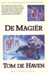 Tom De Haven - De magiÃ«r