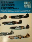 William Green 20526, Gordon Swanborough 42641 - US Army Air Force fighters