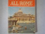 PUCCI,EUGENIO - All Rome and the Vatican: The Vatican and the Sistine Chapel in 150 Kodak Color Photographs