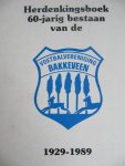 Sikkema, K. - Herdenkingsboek 60-jarig bestaan van de voetbalvereniging Bakkeveen 1929-1989