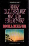 MEIJER, Ischa - Een rabbijn in de tropen. [Met gesigneerde opdracht].