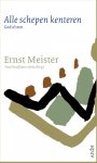Ernst Meister - Alle schepen kenteren - Ernst Meister
