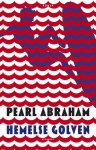 Pearl Abraham - Hemelse golven