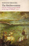 Braudel, Fernand - THE MEDITERRANEAN and the Mediterranean World in the Age of Philip II - Volume II