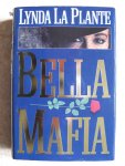 Plante, lla, Linda - Bella mafia / druk 1