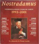 Hewitt & Peter Lorie, - Nostradamus  , voorspellingen voor de jaren 1992-2001