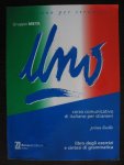 Lorenzo Blini e.a. - Uno - corso comunicativo di Italiono per stranieri (primo livello)