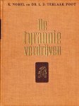 K. Norel en Dr. L.D. Terlaak Poot - De Tyrannie verdrijven