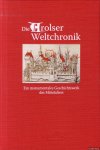 Brinker-von der Heyde, C. - Die Arolser Weltchronik. Ein monumentales Geschichtswerk des Mittelalters.
