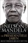 Nelson Mandela ; Mandla Langa - De presidentiële jaren